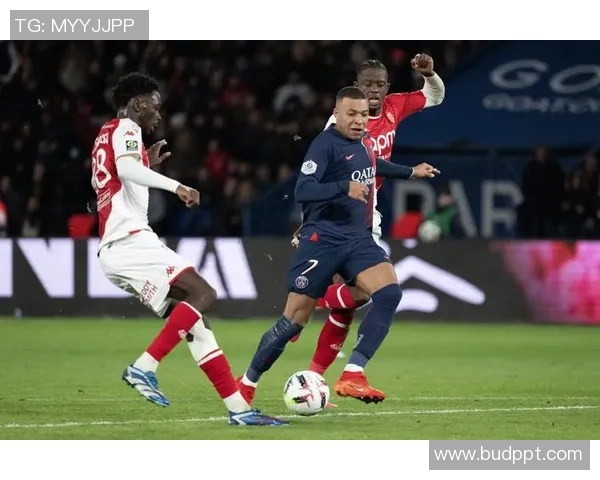 观看巴黎圣日耳曼与摩纳哥精彩对决直播全程回顾与分析 观看巴黎圣日耳曼与摩纳哥精彩对决直播全程回顾与分析